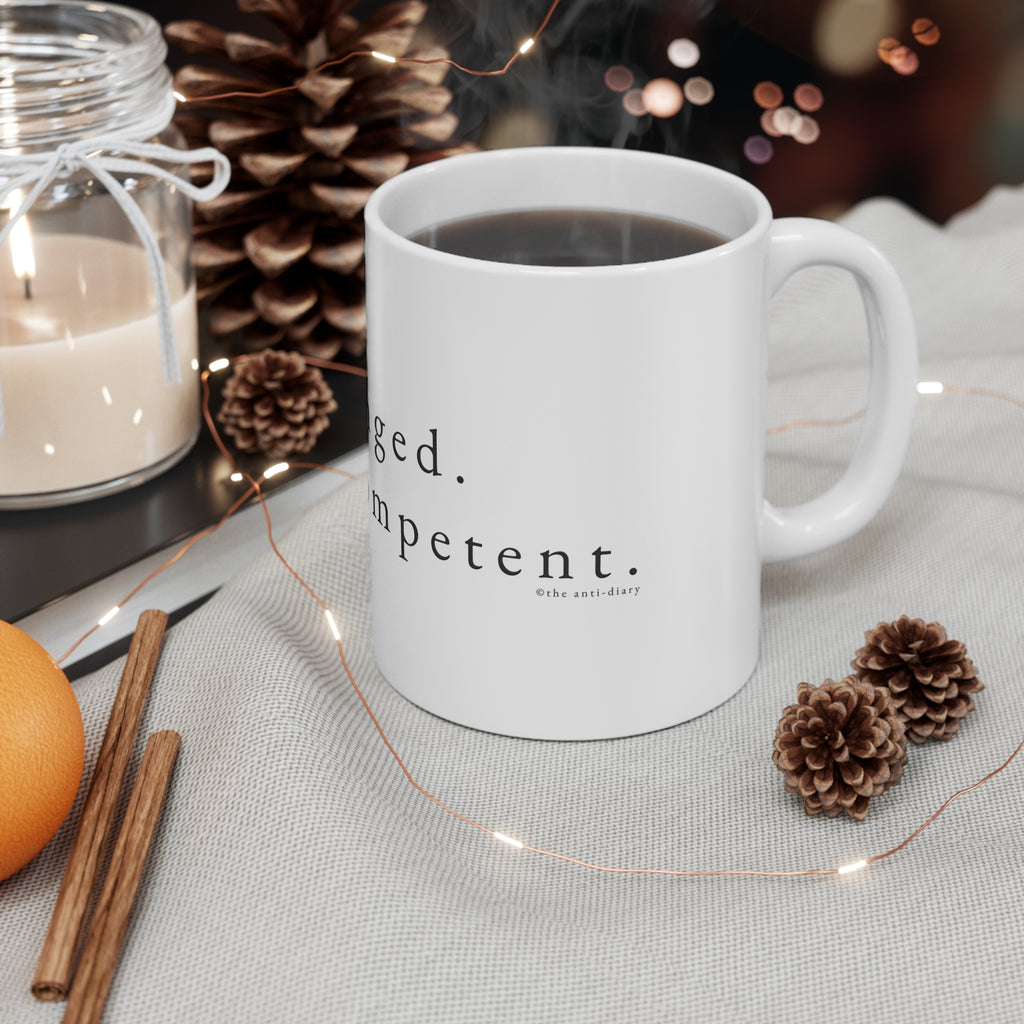 Mug — "Mildly Unhinged. Extremely Competent." Ceramic Coffee Cup (11oz & 15oz)